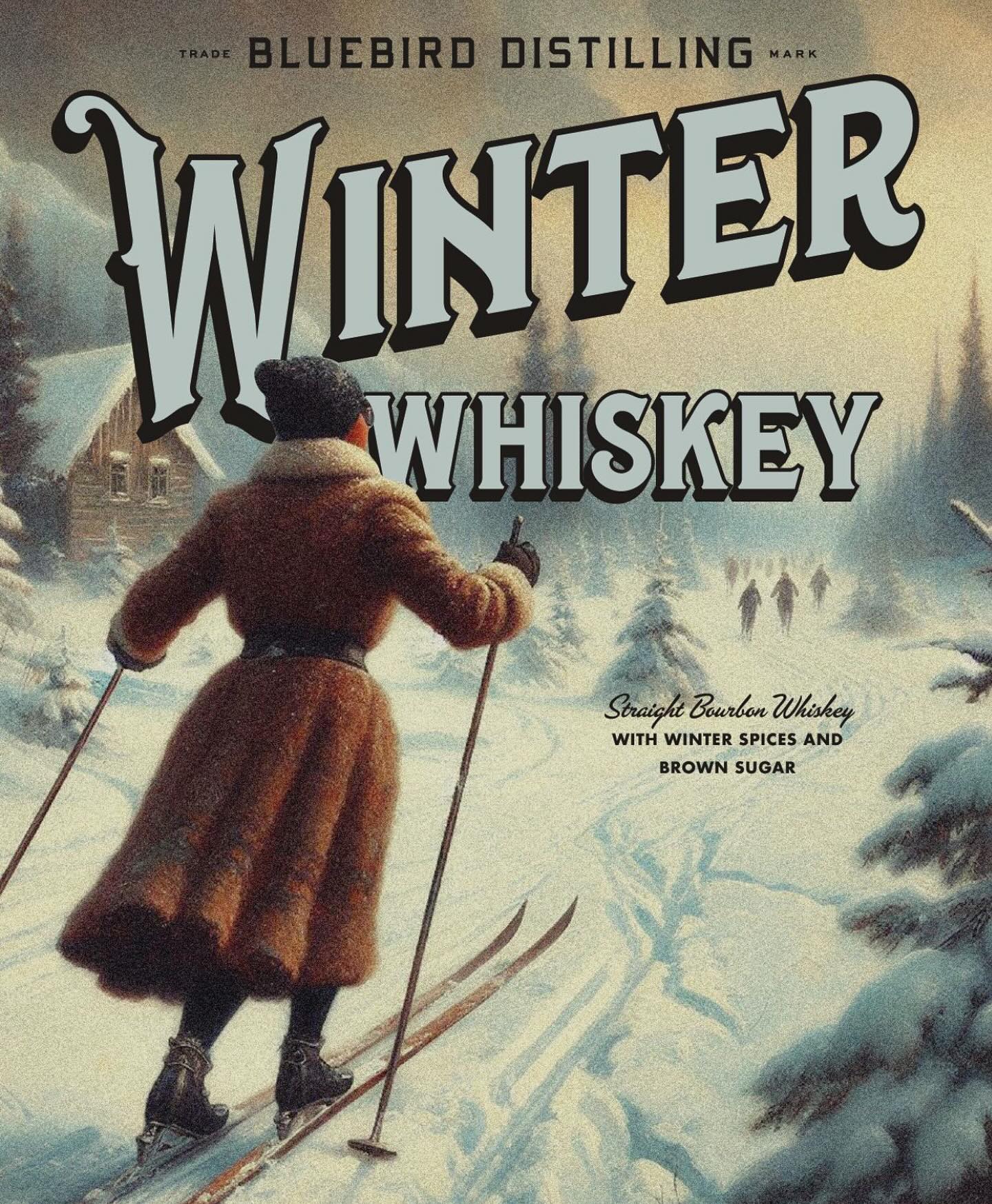 Bluebird Winter Whiskey - Made with winter spices and brown sugar.